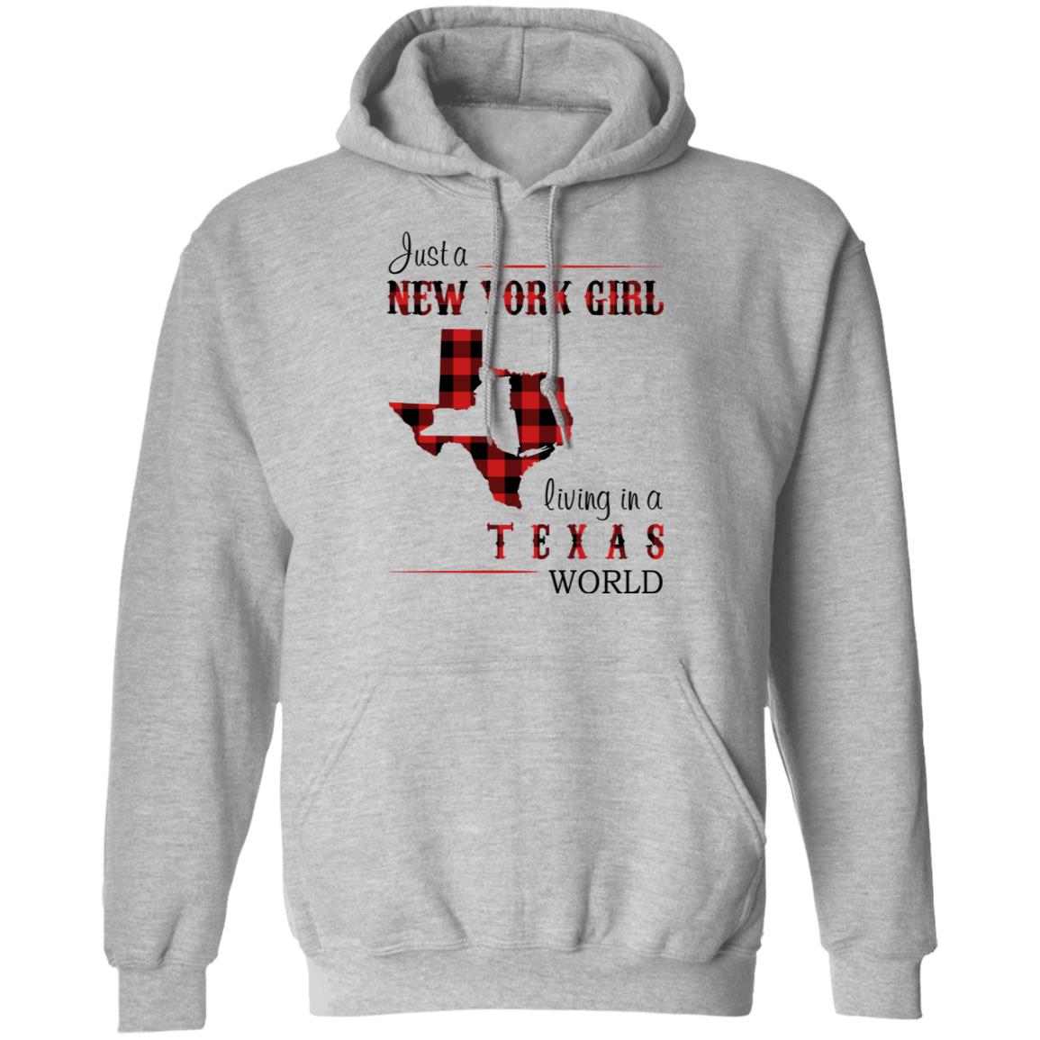 Just A New York Girl Living In Texas World T-Shirt - T-shirt Teezalo