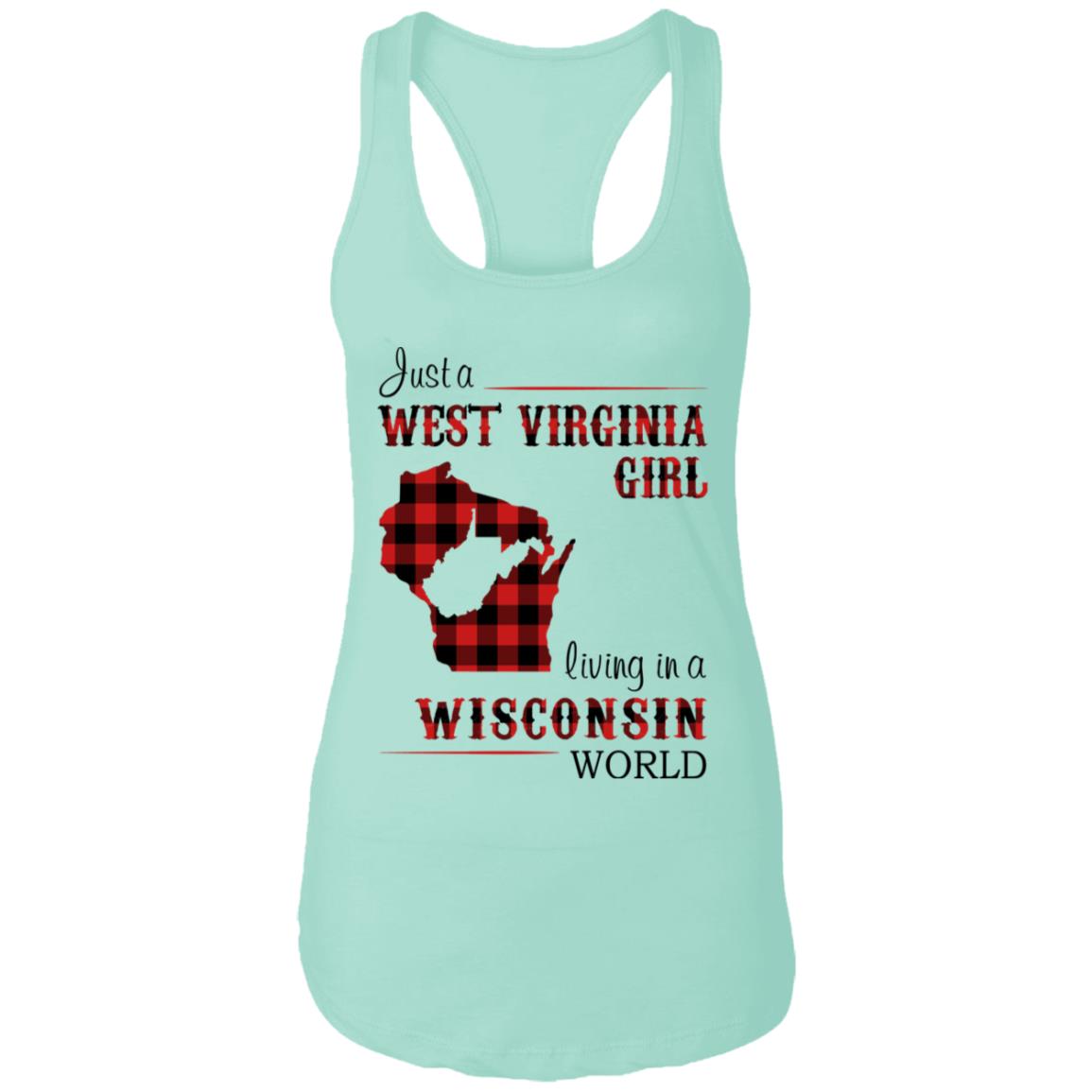 Just A West Virginia Girl Living In A Wisconsin World T Shirt - T-shirt Teezalo