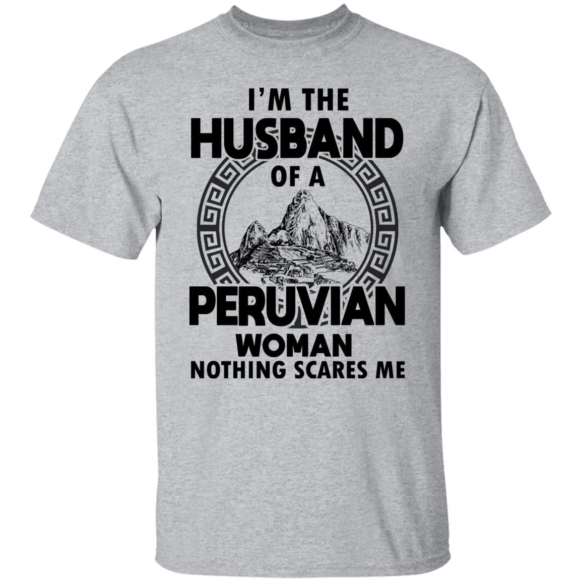 I'm The Husband Of A Peruvian Woman T-Shirt - T-shirt Teezalo