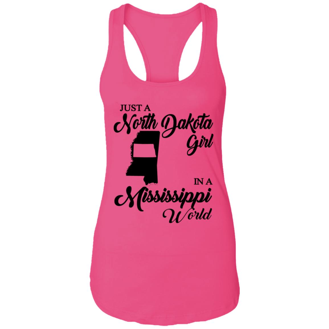 Just A North Dakota Girl In A Mississippi World T Shirt - T-shirt Teezalo