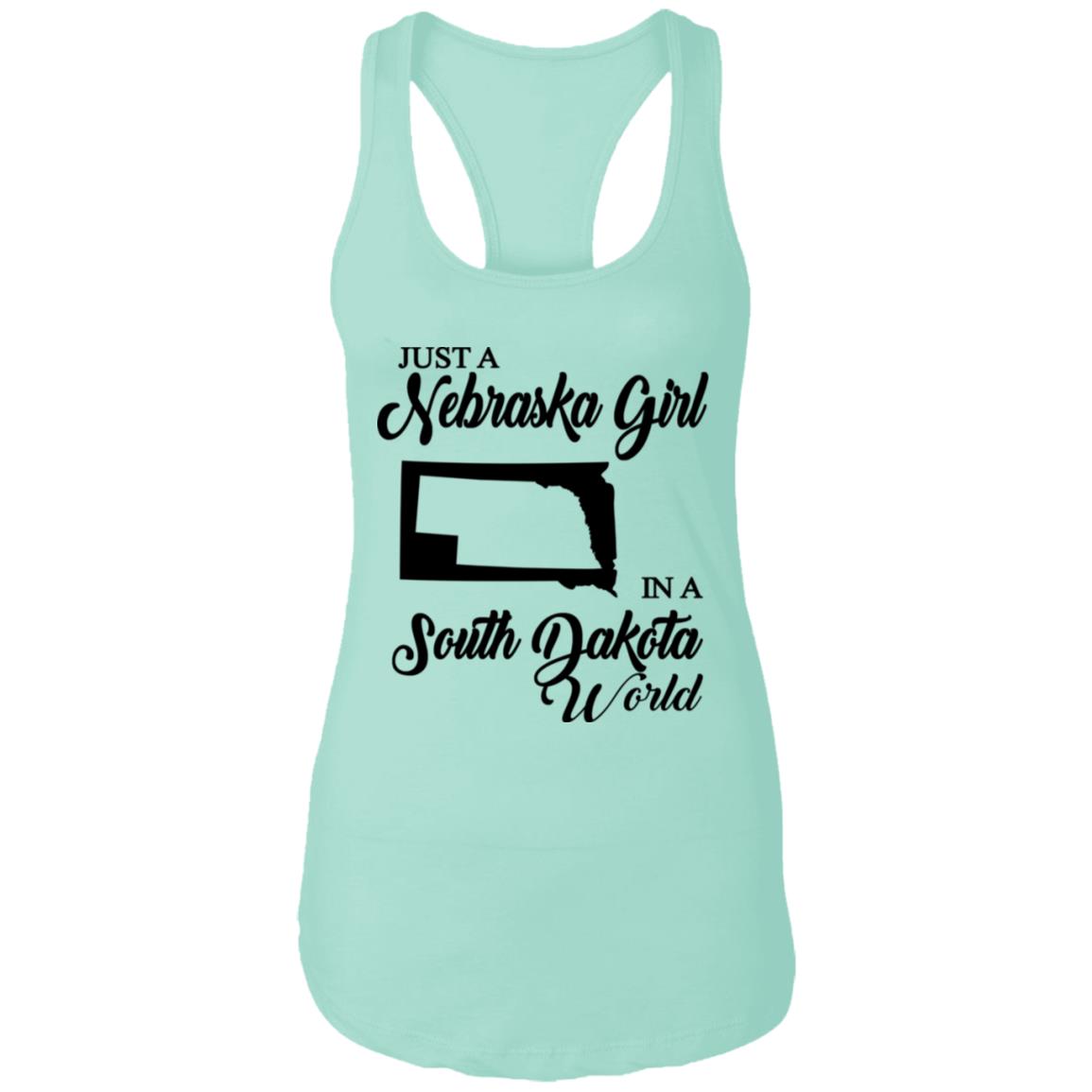 Just A Nebraska Girl In A South Dakota World T-Shirt - T-shirt Teezalo