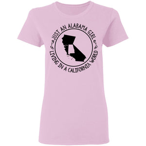Alabama Girl Living In California World T-Shirt - T-shirt Teezalo