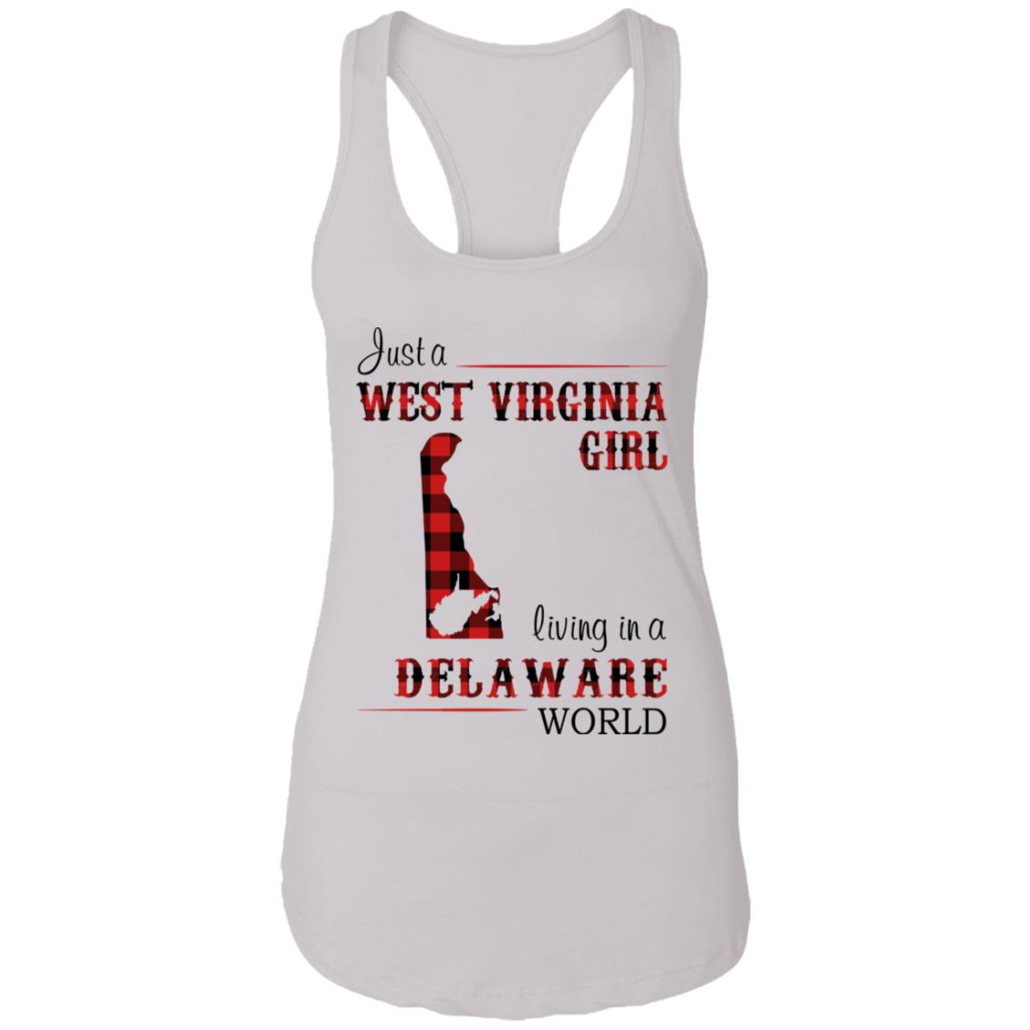 Just A West Virginia Living In A Delaware World T Shirt - T-shirt Teezalo