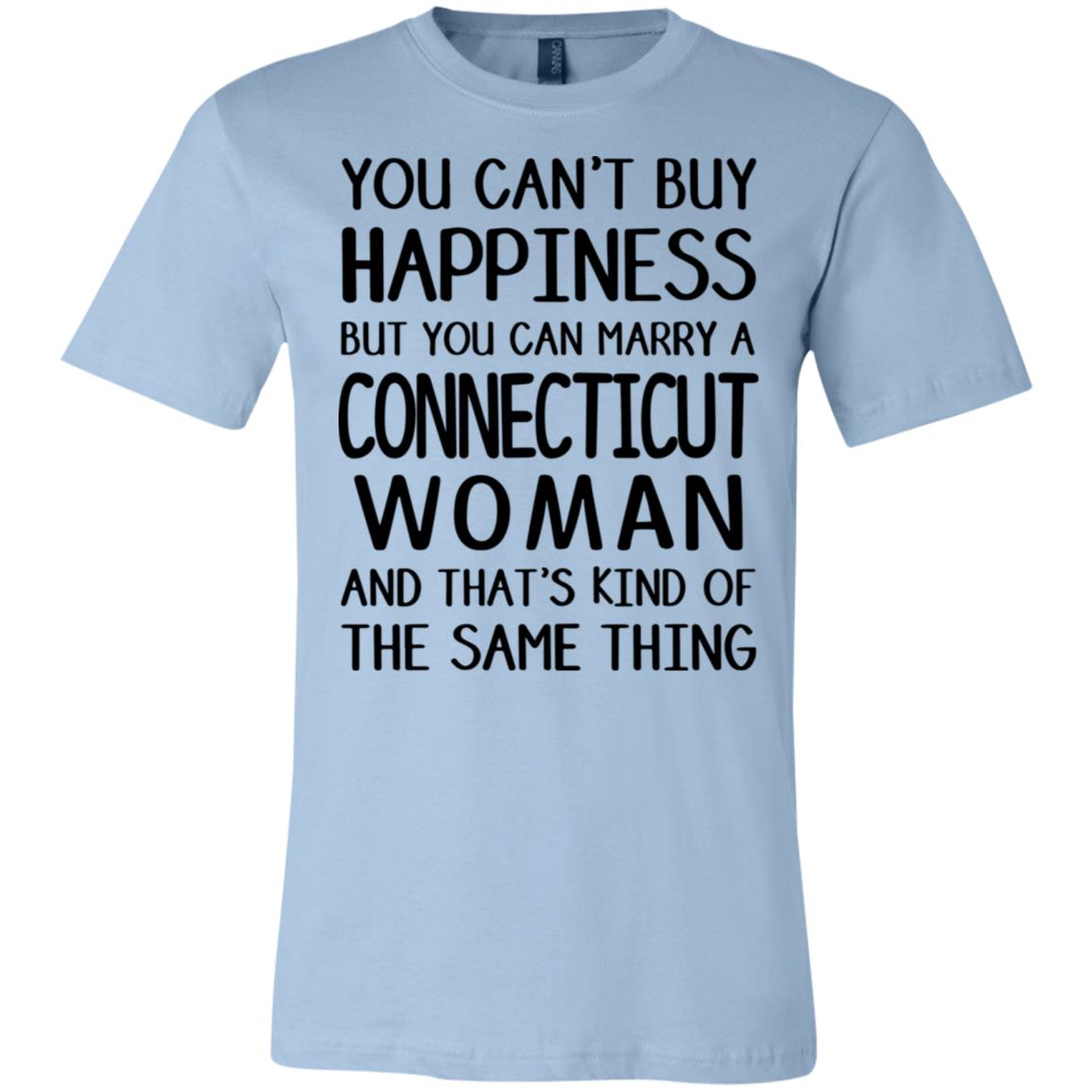 You Can Marry A Connecticut Woman T Shirt - T-shirt Teezalo