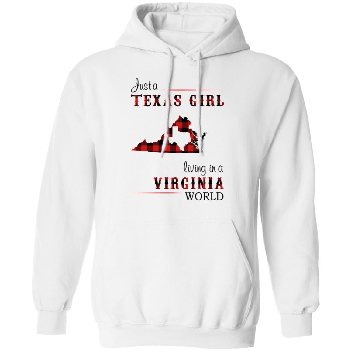 Just A Texas Girl Living In A Virginia World T –Shirt - T-shirt Teezalo