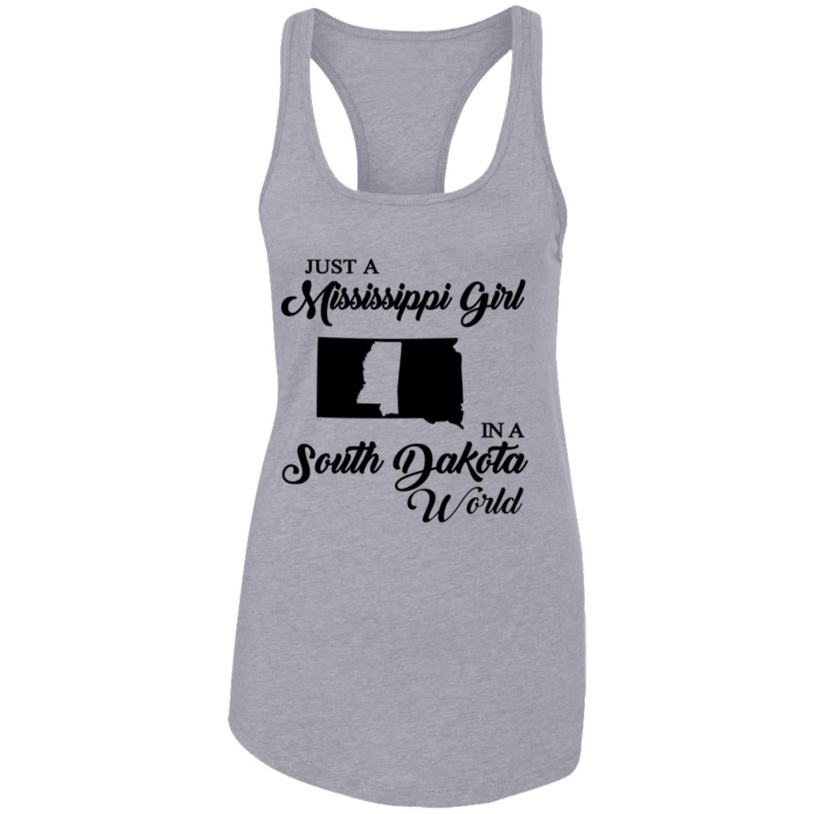 Just A Mississippi Girl In A South Dakota World T-Shirt - T-shirt Teezalo