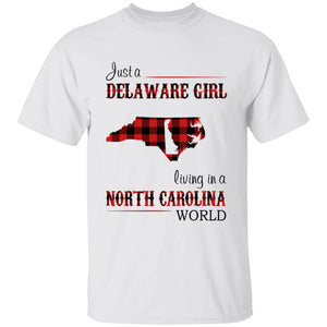 Just A Delaware Girl Living In A North Carolina World T-shirt - T-shirt Born Live Plaid Red Teezalo