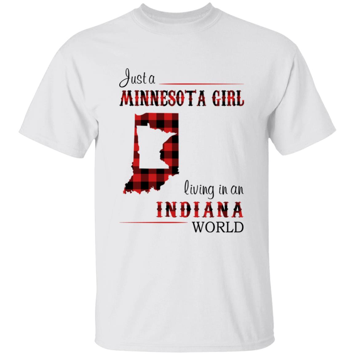 Just A Minnesota Girl Living In An Indiana World T-shirt - T-shirt Born Live Plaid Red Teezalo