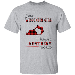 Just A Wisconsin Girl Living In A Kentucky World T-shirt - T-shirt Born Live Plaid Red Teezalo