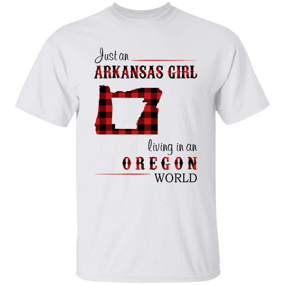 Just An Arkansas Girl Living In An Oregon World T-shirt - T-shirt Born Live Plaid Red Teezalo