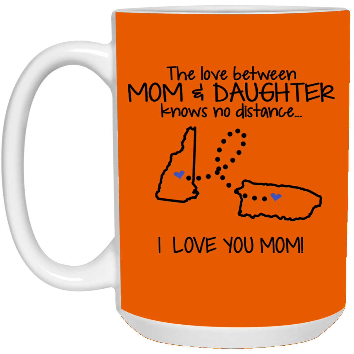 Puerto Rico New Hampshire The Love Between Mom And Daughter Mug - Mug Teezalo