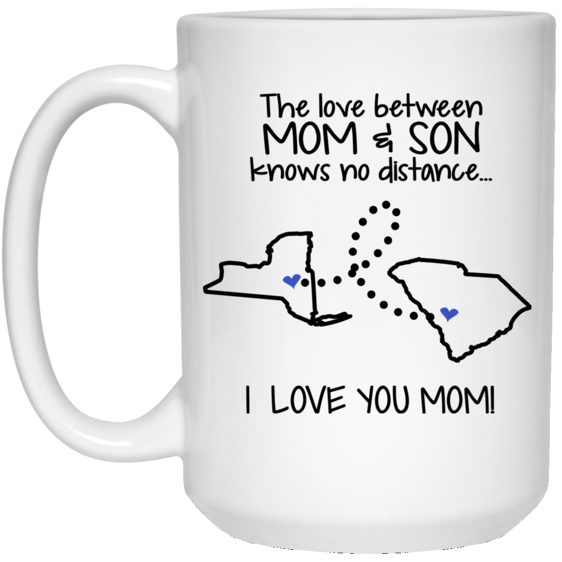 South Carolina New York The Love Between Mom And Son Mug - Mug Teezalo