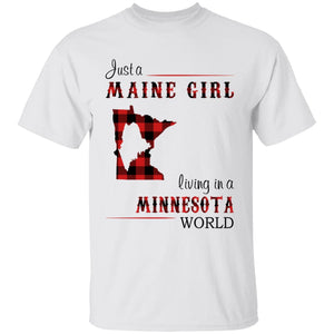 Just A Maine Girl Living In A Minnesota World T-shirt - T-shirt Born Live Plaid Red Teezalo