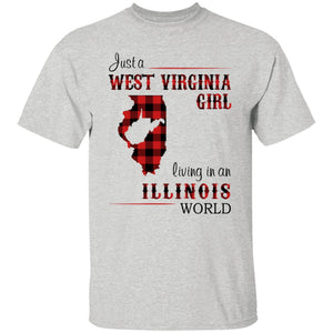 Just A West Virginia Girl Living An Illinois World T Shirt - T-shirt Teezalo