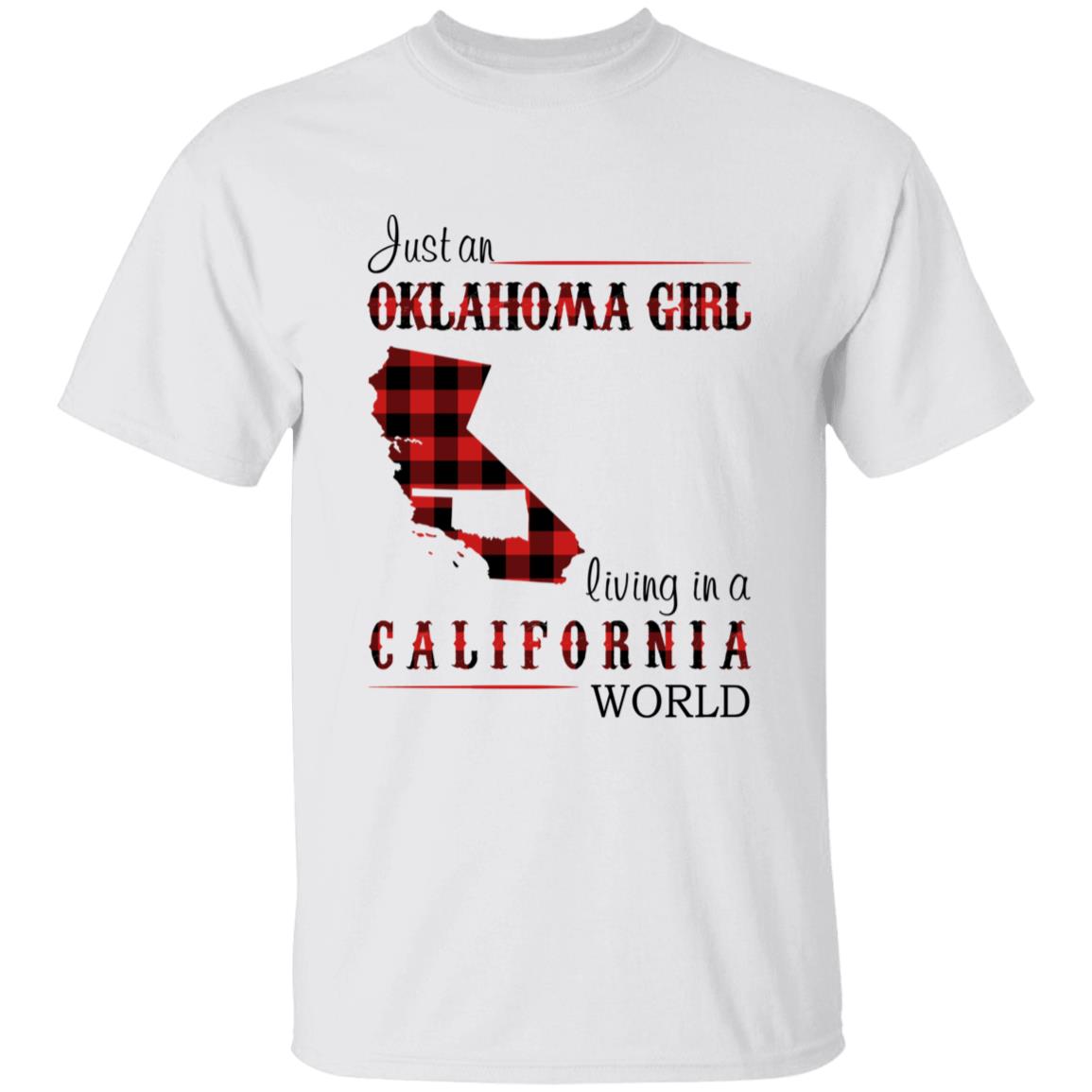 Just An Oklahoma Girl Living In A California World T-shirt - T-shirt Born Live Plaid Red Teezalo