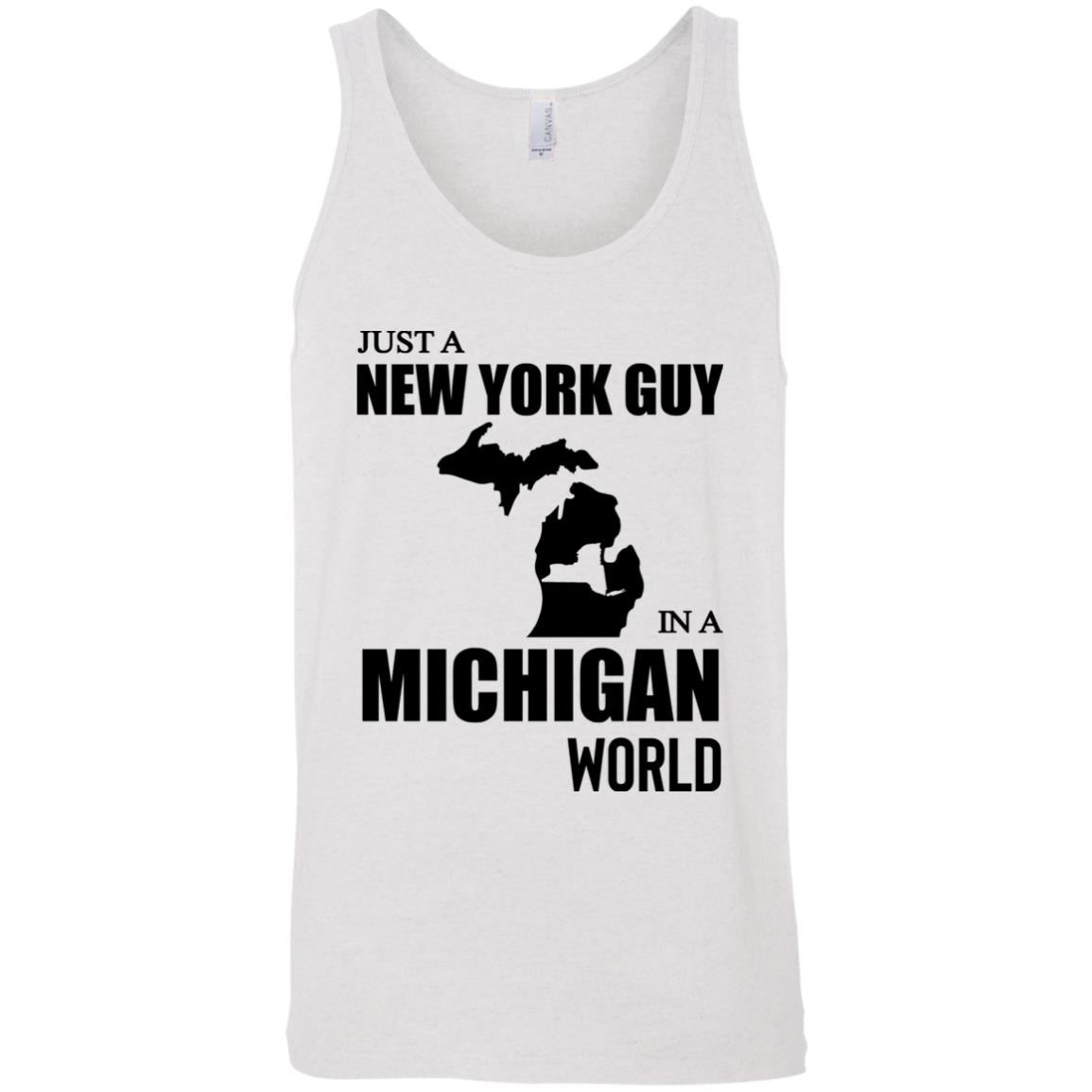 Just A New York Guy In A Michigan World T-Shirt - T-shirt Teezalo
