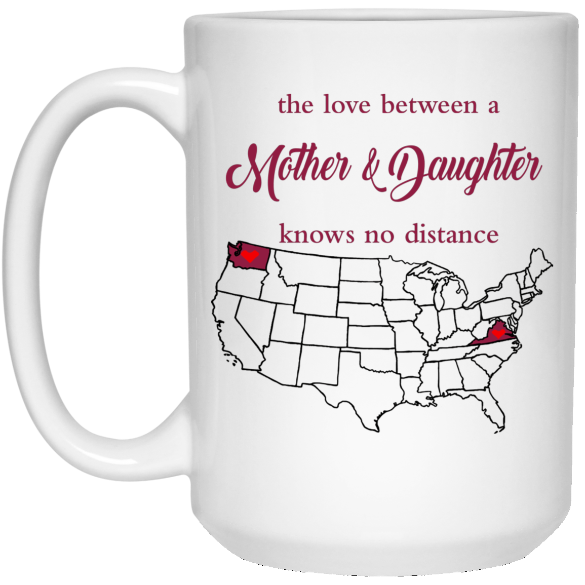 Washington Virginia Love A Mother And Daughter Mug - Mug Teezalo