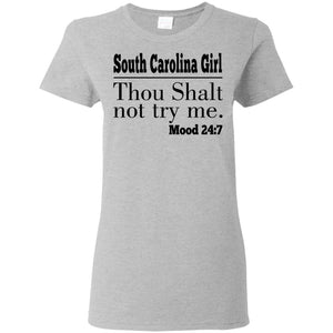 South Carolina Girl Thou Shalt Not Try Me T Shirt - T-shirt Teezalo