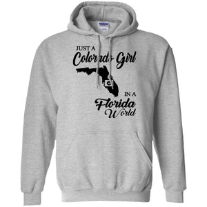 Just A Colorado Girl In A Florida World T-Shirt - T-shirt Teezalo