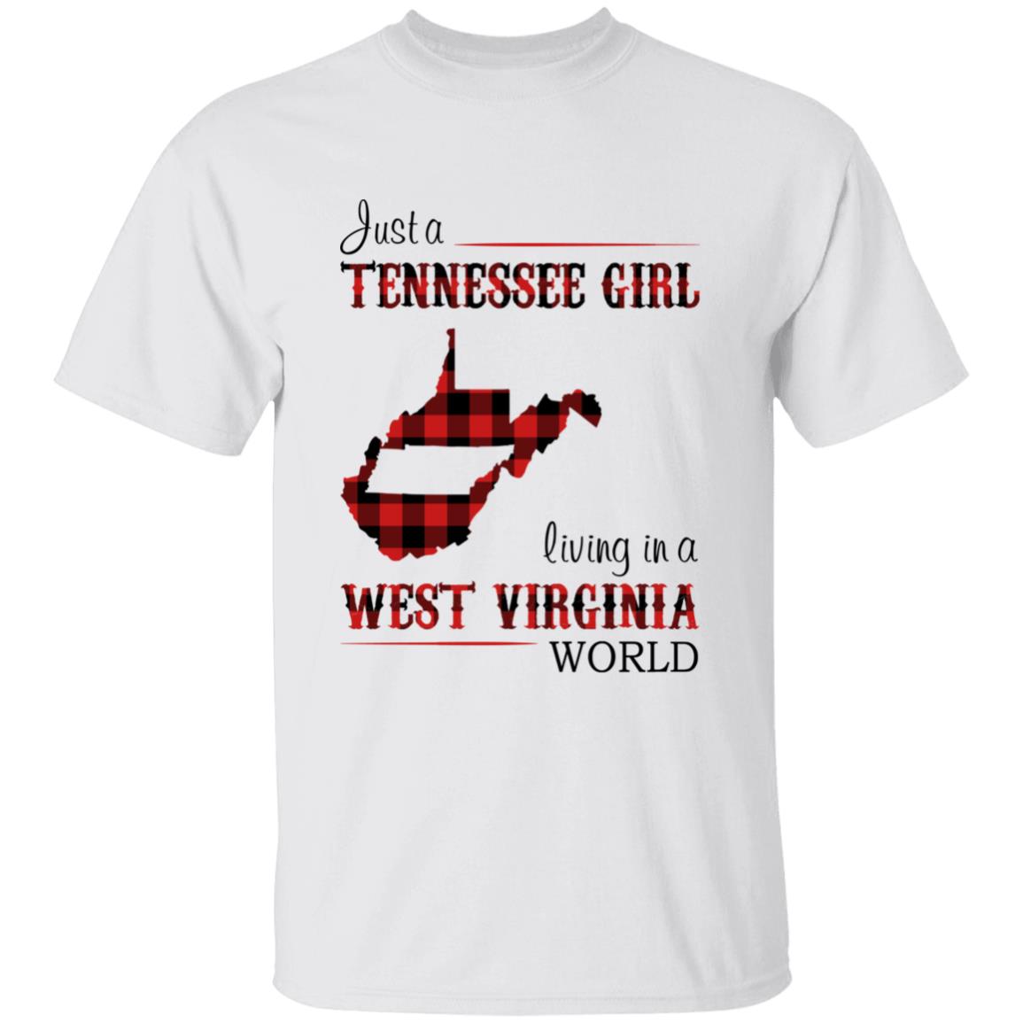 Just A Tennessee Girl Living In A West Virginia World T-shirt - T-shirt Born Live Plaid Red Teezalo