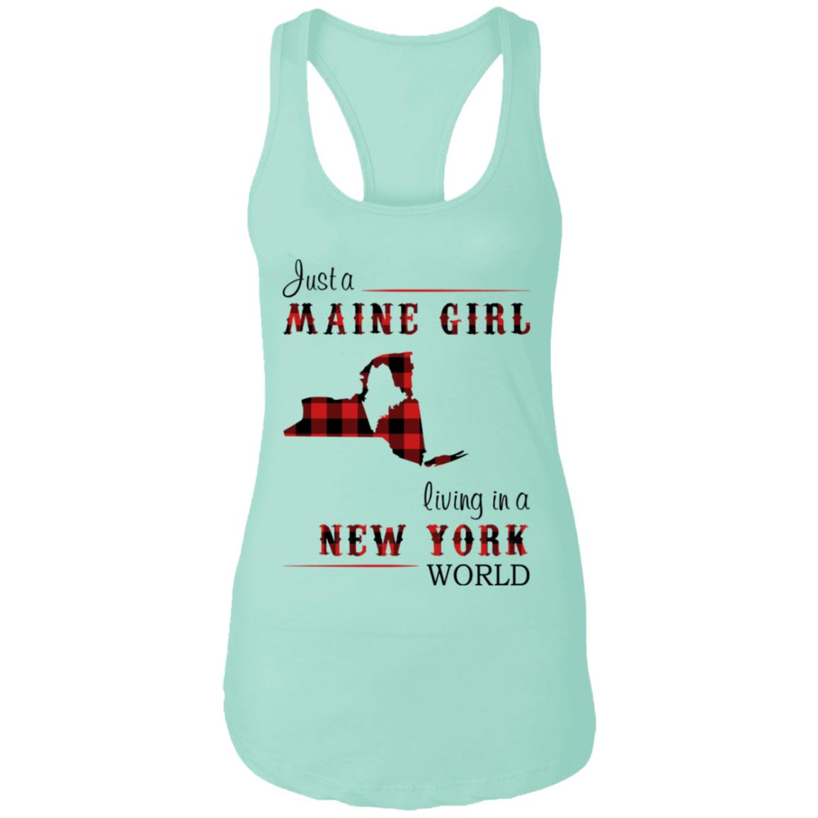 Just A Maine Girl Living In A New York World T-Shirt - T-shirt Teezalo
