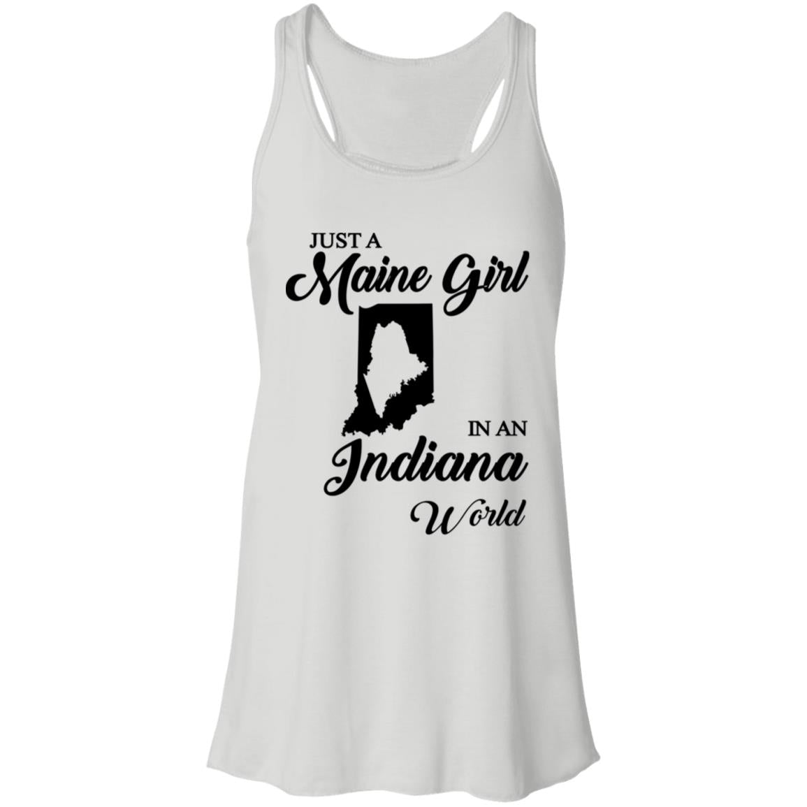 Just A Maine Girl In An Indiana World T-Shirt - T-shirt Teezalo