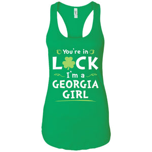 You Are In Luck I'm A Georgia Girl T-Shirt - T-shirt Teezalo