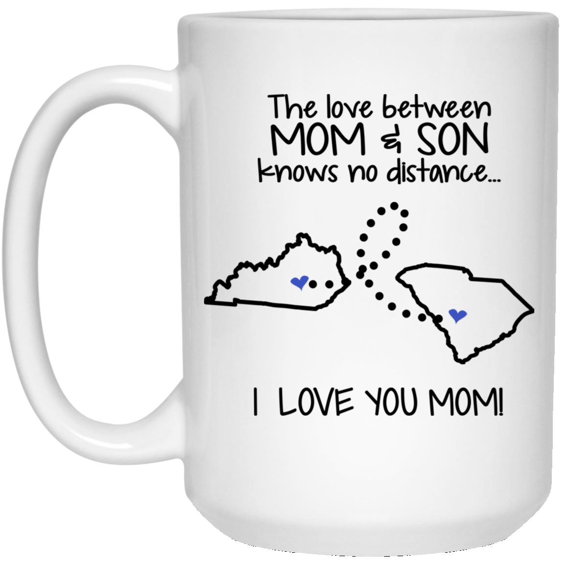 South Carolina Kentucky The Love Between Mom And Son Mug - Mug Teezalo