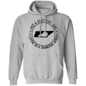 Kentucky Girl Living In Tennessee World Hoodie - T-shirt Teezalo