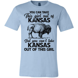 You Can't Take Kansas Out Of This Girl T Shirt - T-shirt Teezalo