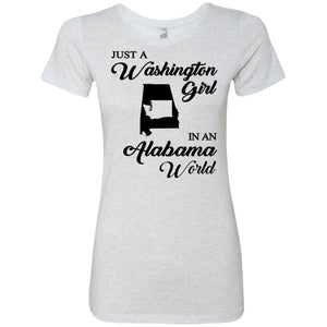 Just A Washington Girl In An Alabama World T-Shirt - T-shirt Teezalo