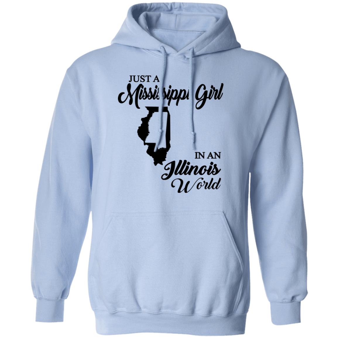 Just A Mississippi Girl In An Illinois World T-Shirt - T-shirt Teezalo