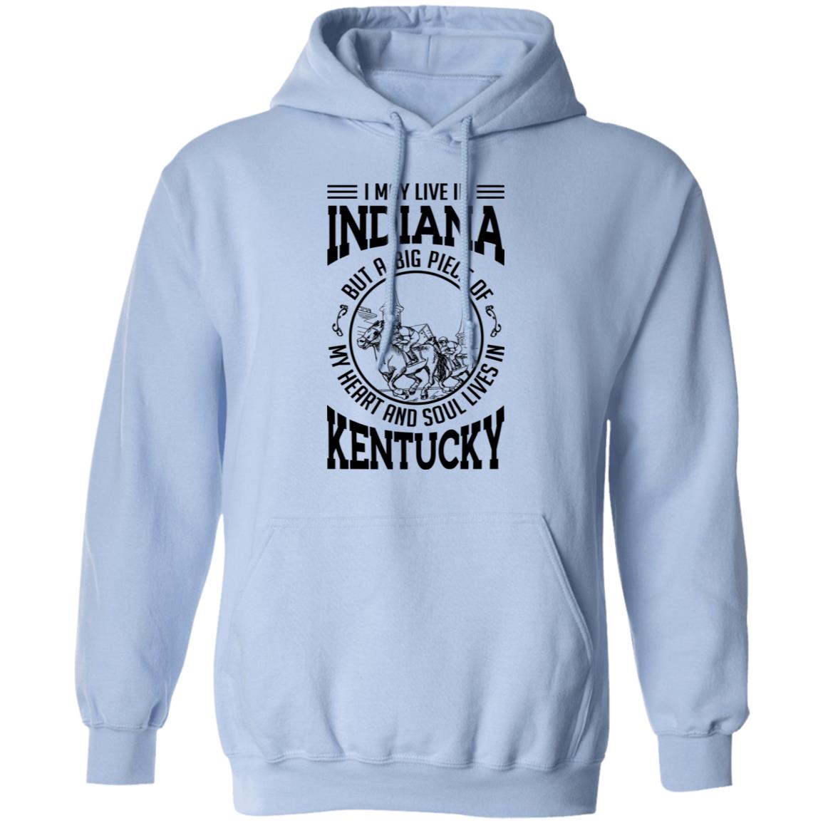 I May Live In Indian But My Heart And Soul Live In Kentucky T-Shirt - T-shirt Teezalo