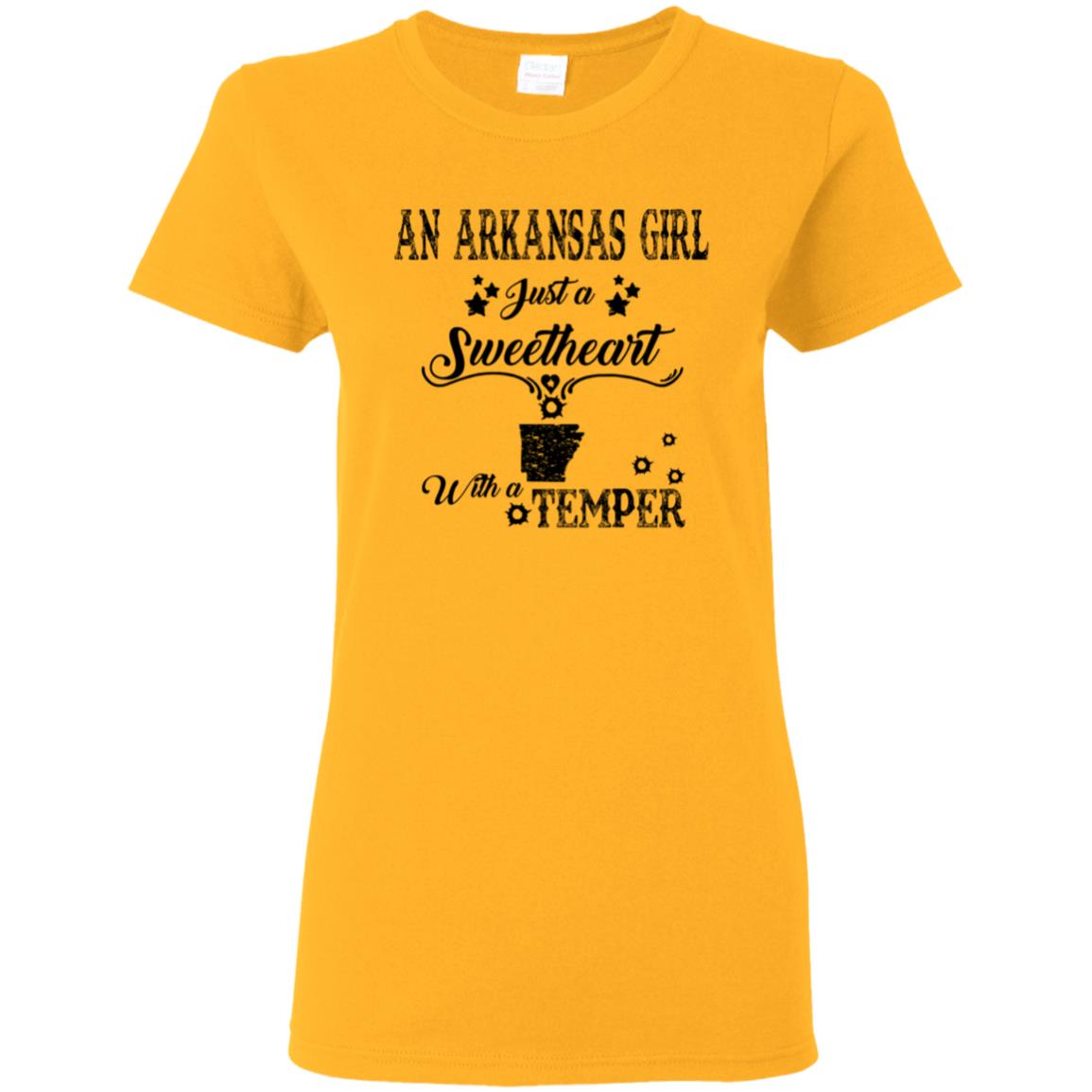 An Arkansas Girl Just A Sweetheart With A Temper T-Shirt - T-shirt Teezalo