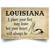 Louisiana A Place Your Heart Will Always Be Posters - Poster Teezalo