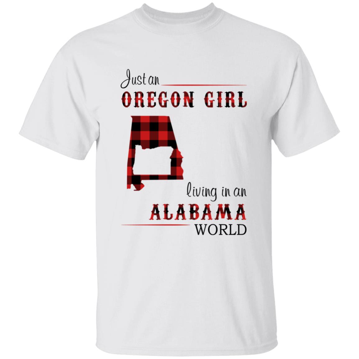 Just An Oregon Girl Living In An Alabama World T-shirt - T-shirt Born Live Plaid Red Teezalo