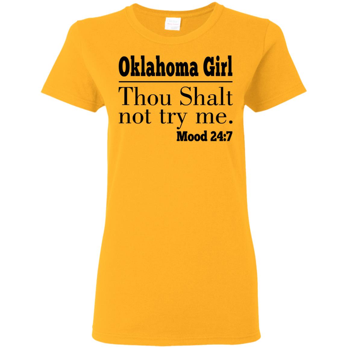 Oklahoma Girl Thou Shalt Not Try Me T Shirt - T-shirt Teezalo