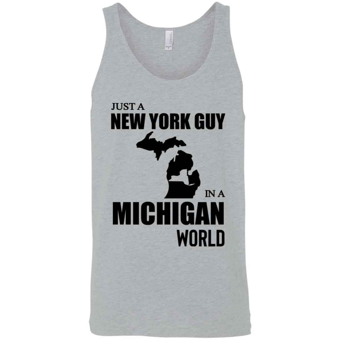 Just A New York Guy In A Michigan World T-Shirt - T-shirt Teezalo