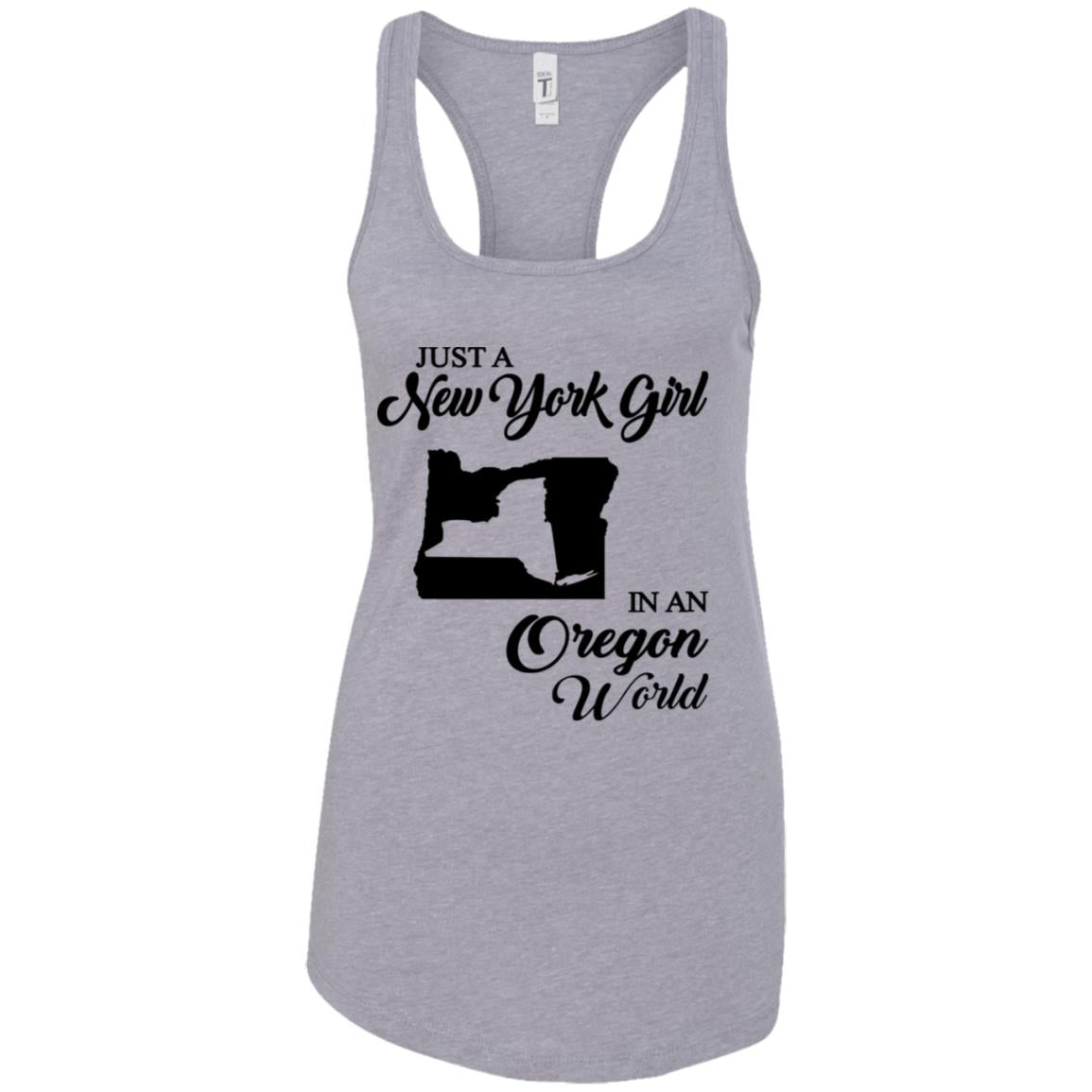 Just A New York Girl In An Oregon World T-Shirt - T-shirt Teezalo