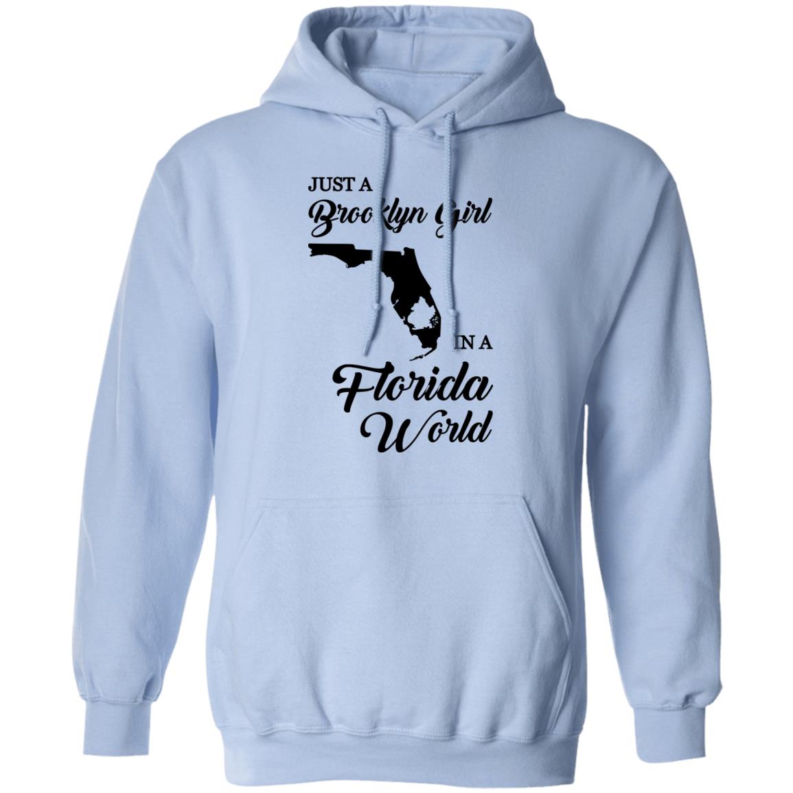 Just A Brooklyn Girl In A Florida World T-Shirt - T-shirt Teezalo