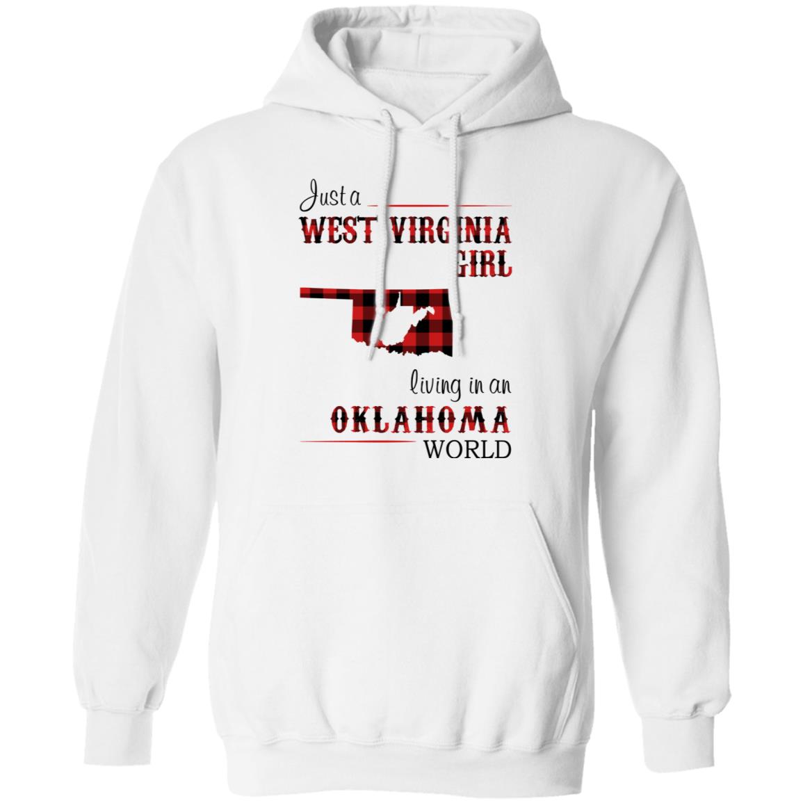 Just A West Virginia Living In An Oklahoma World T Shirt - T-shirt Teezalo