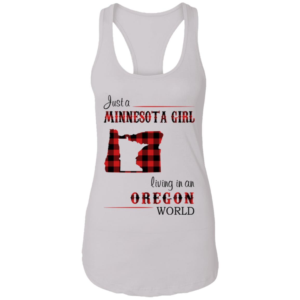 Just A Minnesota Girl Living In An Oregon World T Shirt - T-shirt Teezalo