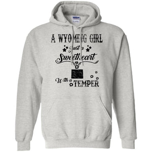 Wyoming Girl Just A Sweetheart With A Temper T-Shirt - T-shirt Teezalo