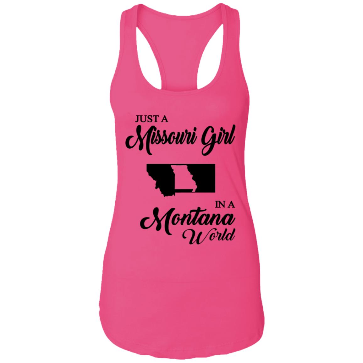 Just A Missouri Girl In A Montana World T-Shirt - T-shirt Teezalo