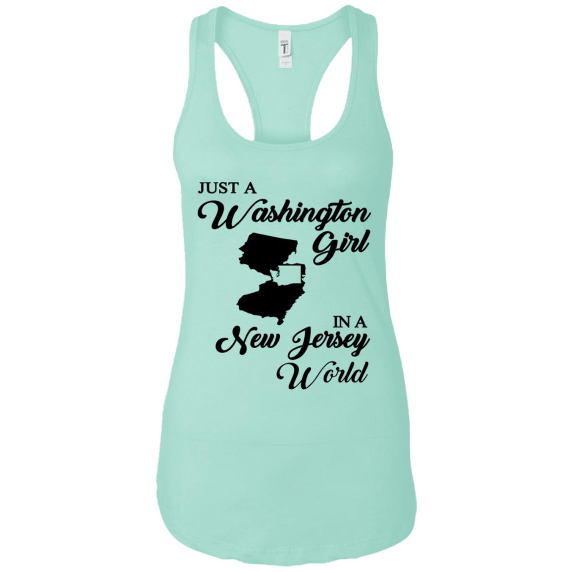 Just A Washington Girl In A New Jersey World T-Shirt - T-shirt Teezalo