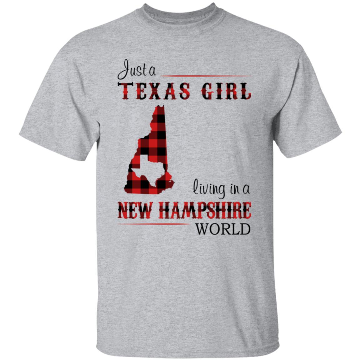 Just A Texas Girl Living In A New Hampshire World T- Shirt - T-shirt Teezalo