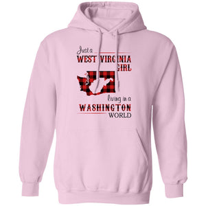 Just A West Virginia Girl In A Washington World T Shirt - T-shirt Teezalo