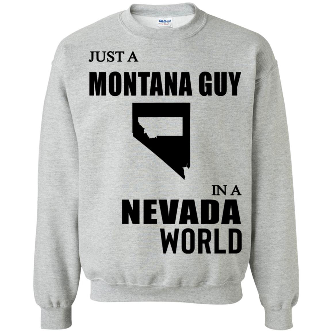 Just A Montana Guy In A Nevada World T Shirt - T-shirt Teezalo