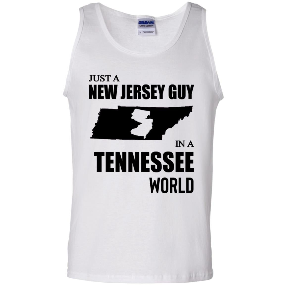 Just A New Jersey Guy In A Tennessee World T-Shirt - T-shirt Teezalo
