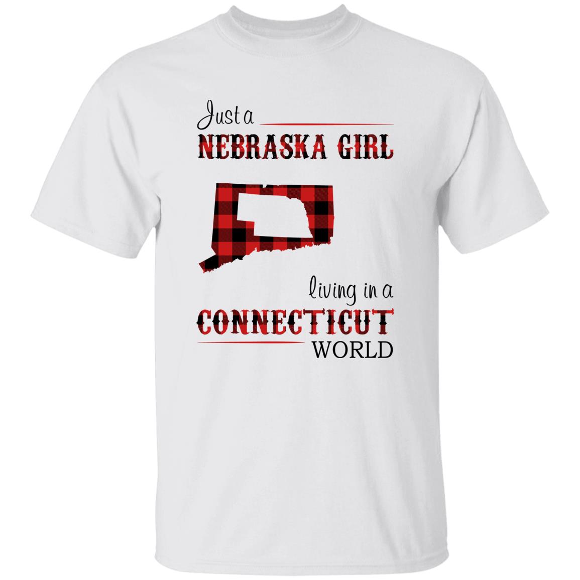 Just A Nebraska Girl Living In A Connecticut World T-shirt - T-shirt Born Live Plaid Red Teezalo
